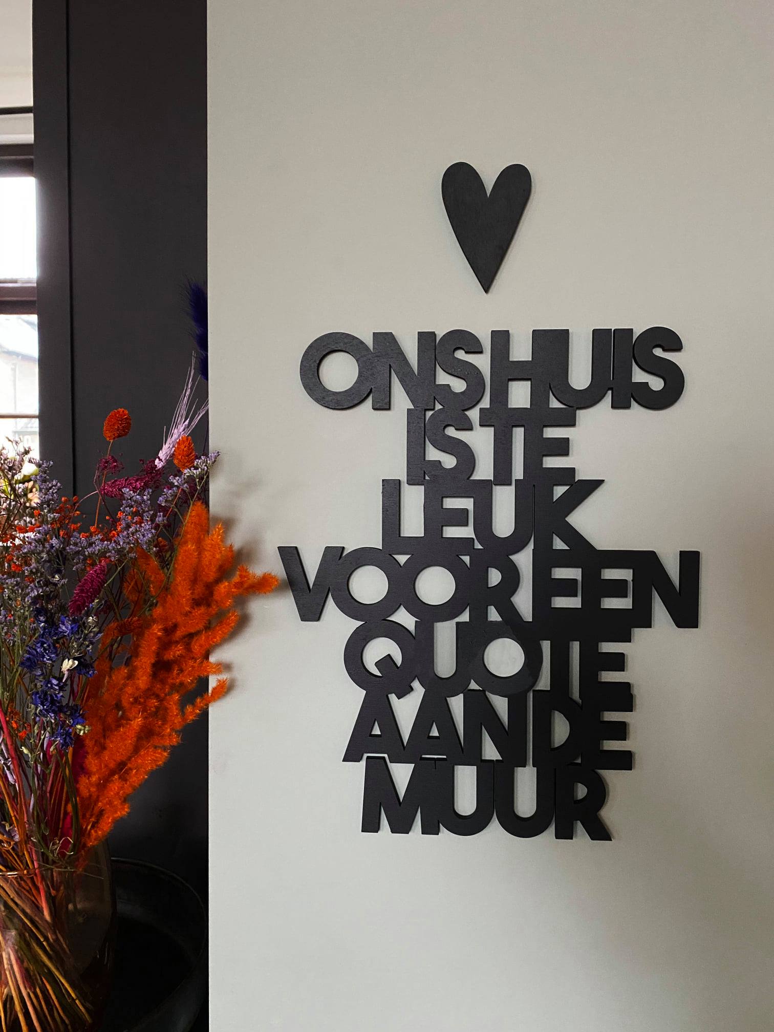 Quote/ Tekst Borden - Afbeelding 2