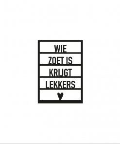 Ansichtkaart Wie zoet is krijgt lekkers