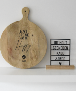 Tapasplank Rond 40cm "Eat Drink and..