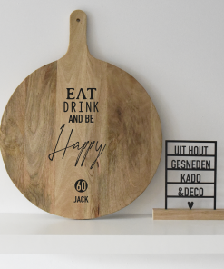 Tapasplank Rond 50cm "Eat drink and.."