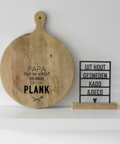 Tapasplank Rond 40cm "Lekkers bij papa"