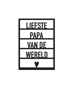 Element raam "Liefste papa van de wereld"