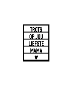 Element raam "Trots op jou liefste mama"