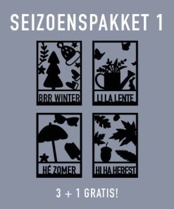Seizoenspakket 1     (3 + 1 GRATIS)