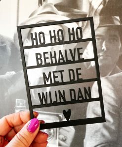 Ansichtkaart "Hoho behalve met de wijn dan"