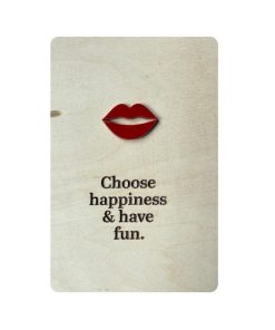 Ansichtkaart Hout/Acryl  | Choose happiness & have fun
