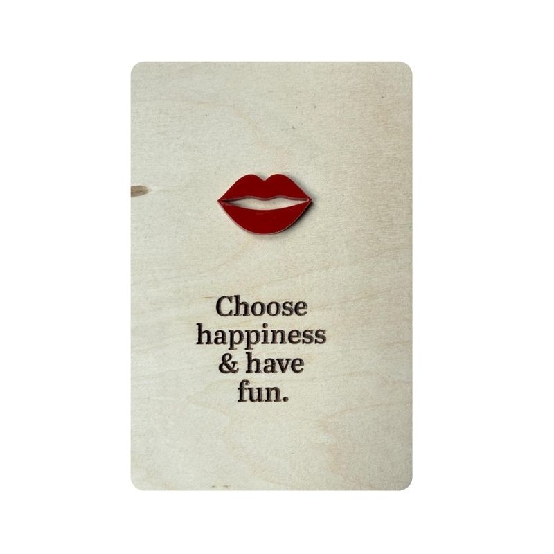 Ansichtkaart Hout/Acryl | Choose happiness & have fun