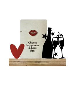 Choose happiness + acryl hart + champagne (Kant & klaar)